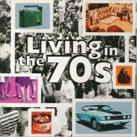 Living In The 70s CD Cover