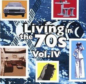 Living In The 70s Vol IV CD.