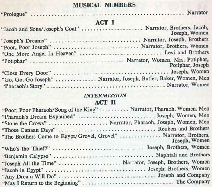 Songs from Joseph and the Amazing Technicolor Dreamcoat.