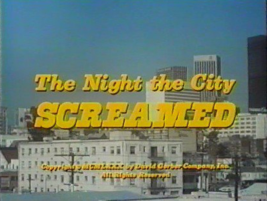 The Night The City Screamed